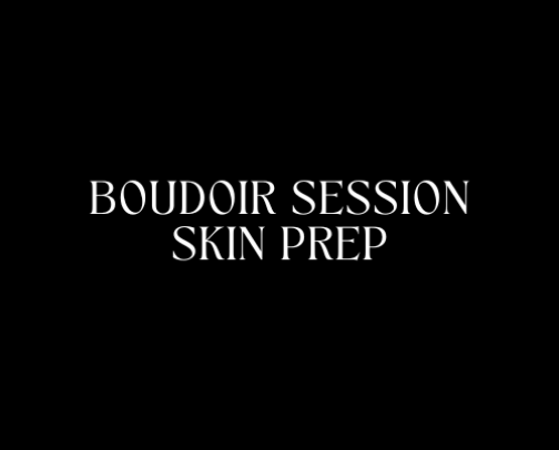 Boudoir Session Skin Prep cover photo collage