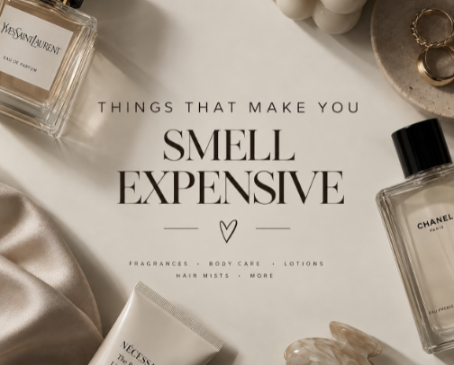 things that make you smell expensive (perfumes, lotions & body care that actually last) cover photo collage