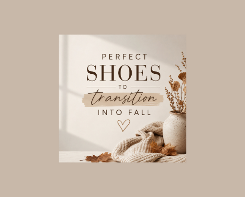 The best shoes to take you into fall! cover photo collage