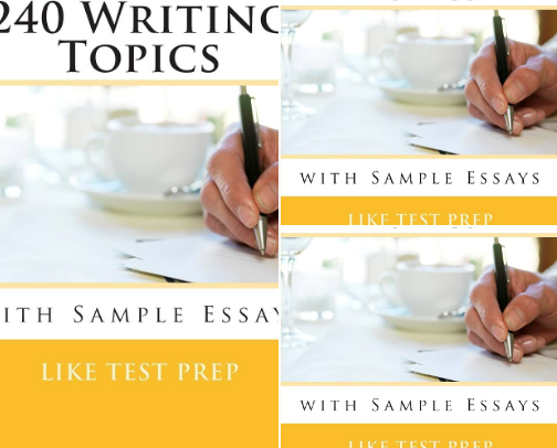 Save & Read - 240 Writing Topics: with Sample Essays (Volume 2) for ESL test prep cover photo collage