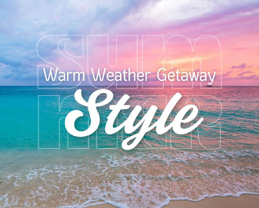 Warm Weather Getaway Style cover photo collage