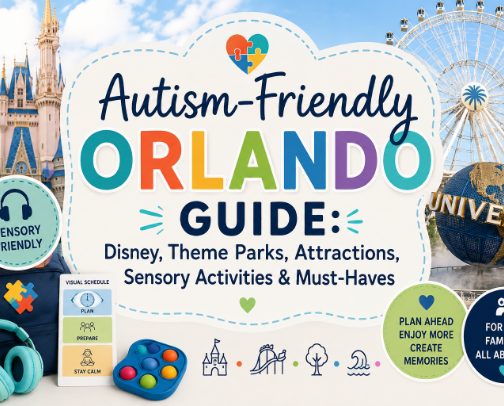 Autism-Friendly Orlando Guide: Disney, Theme Parks, Attractions, Sensory Activities & Must-Haves cover photo collage