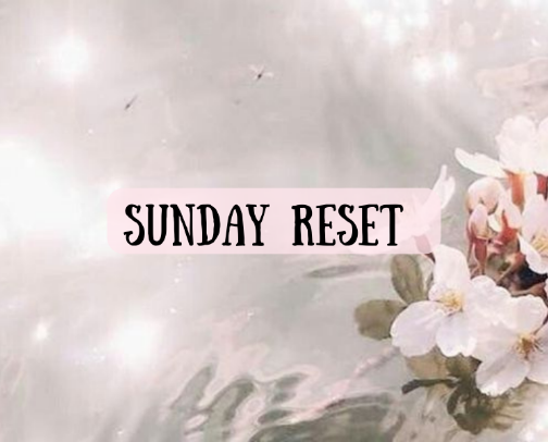 🌿 Sunday Reset Essentials cover photo collage