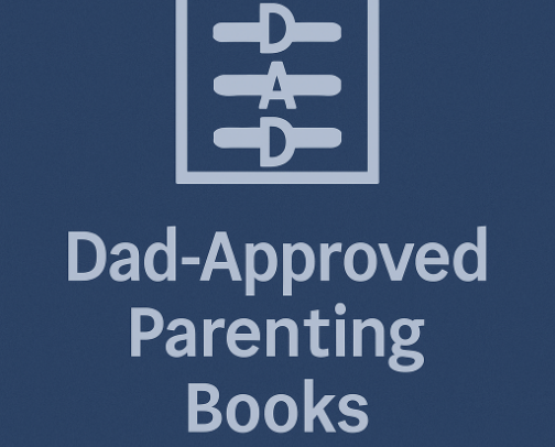 Dad-Approved Parenting Books cover photo collage