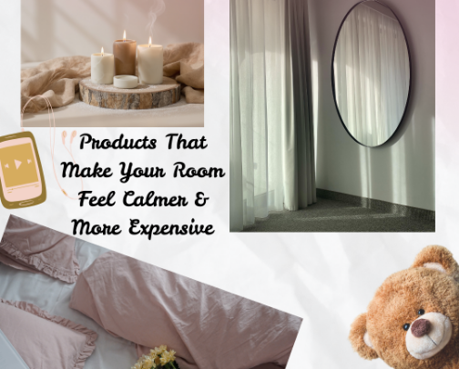 Products That Make Your Room Feel Calmer & More Expensive cover photo collage