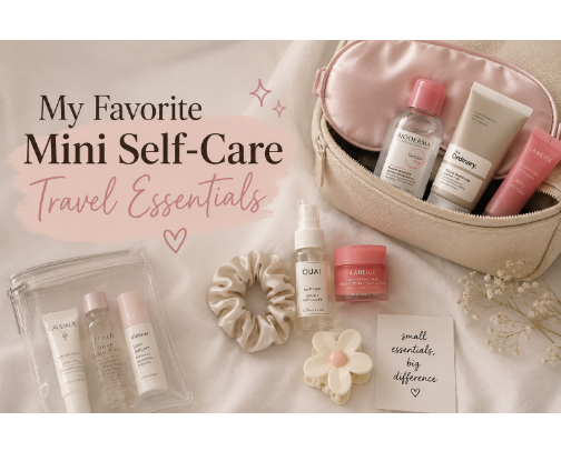 ✨ My Favorite Mini Self-Care Travel Essentials cover photo collage