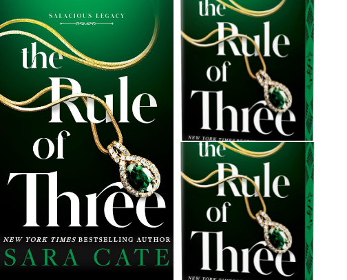 Get Free - The Rule of Three: Salacious Legacy, Book 2 reading essentials cover photo collage