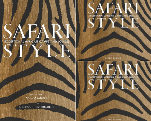 Read Free - Safari Style: Exceptional African Camps and Lodges - Stunning photographic volume showcasing the interior decor of Africa's foremost luxury and eco-safari lodges design bookshelf cover photo collage