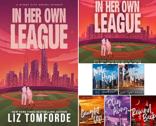 Read Online - In Her Own League: A Windy City Series Spinoff Fan Essentials cover photo collage