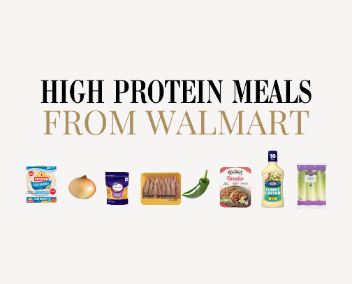 High Protein Meal Ideas from Walmart cover photo collage