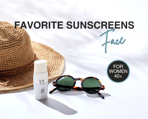 Favorite Sunscreens for the  Face for Women 40+ cover photo collage