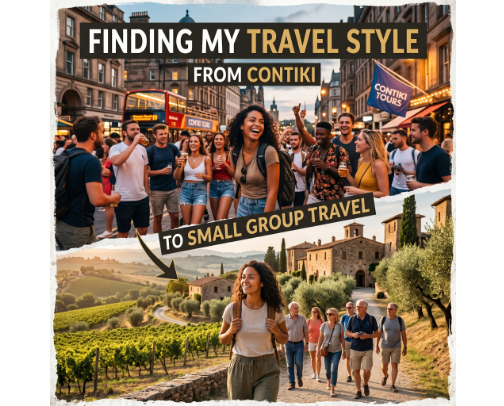 Finding My Travel Style: From Contiki to Small Group Travel cover photo collage