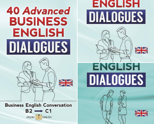 Read Now - 40 ADVANCED BUSINESS ENGLISH DIALOGUES: Business English Conversation, English at Work - B2, C1 guide cover photo collage