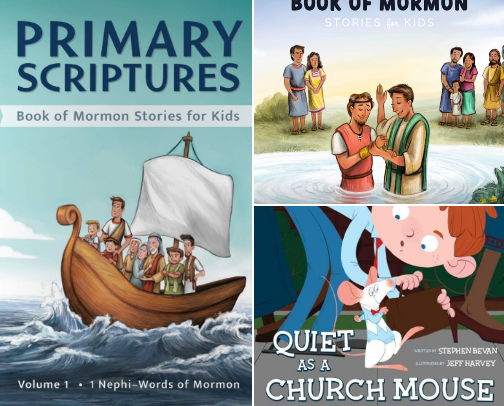 Children's Books for Spiritual Growth- Church of Jesus Christ of Latter-Day Saints cover photo collage