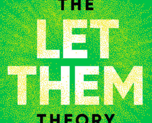 The Let Them Theory is a liberating read, perfect for fans of Brené Brown and Glennon Doyle. cover photo collage