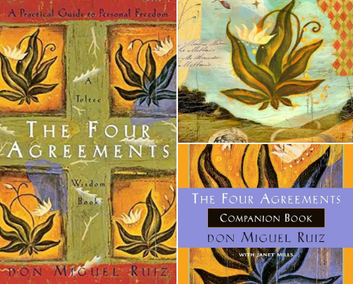 The Four Agreements: A Practical Guide to Personal Freedom (A Toltec Wisdom Book) cover photo collage