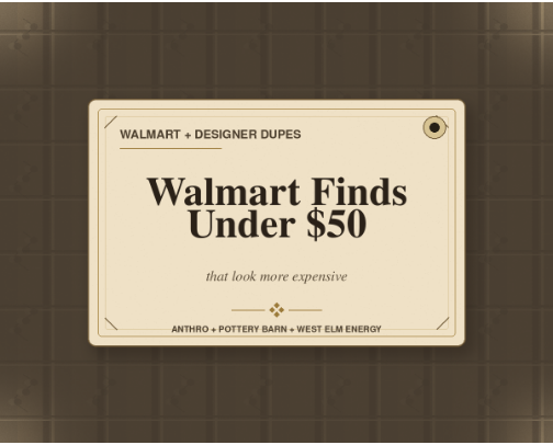 Walmart Finds Under $50 That Look More Expensive cover photo collage