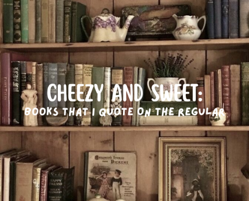 Cheezy and Sweet: Books That I Quote On The Regular cover photo collage