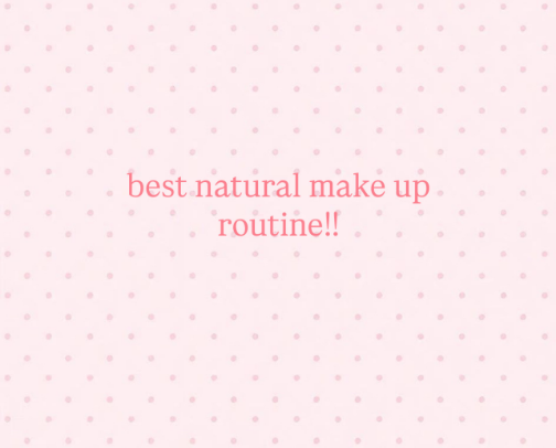 The best natural makeup routine for anyone! cover photo collage