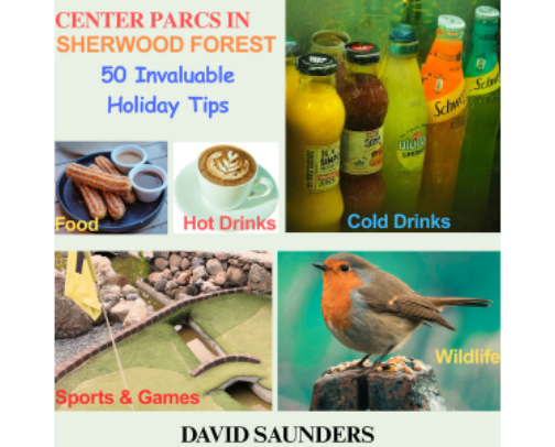 Center Parcs in Sherwood Forest - 50 Invaluable Holiday Tips - 2nd edition cover photo collage