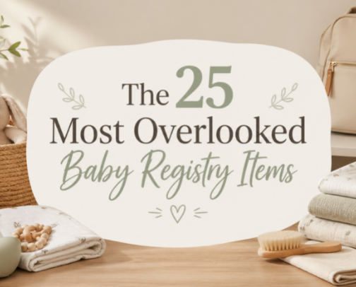 The 25 Most Overlooked Baby Registry Items cover photo collage