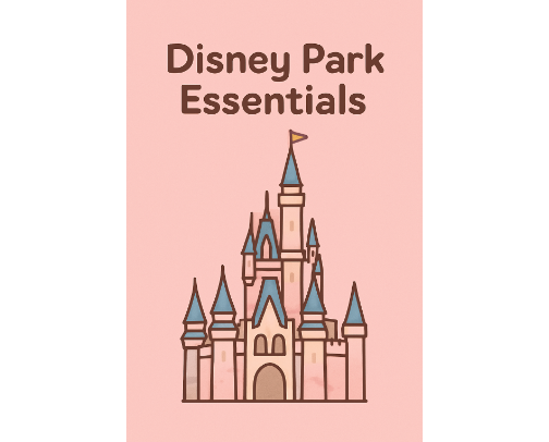 Disney Park Essentials cover photo collage