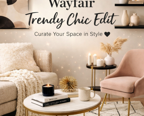 🏡 Wayfair Trendy Chic Edit: Home Finds for the Stylish Life 🖤 cover photo collage