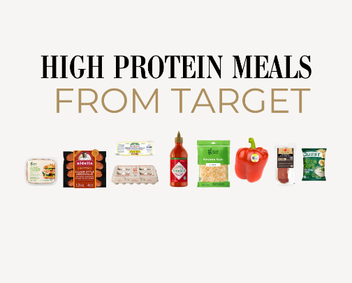 High Protein Meal Ideas from Target cover photo collage