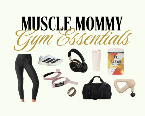 Muscle Mommy Must-Haves | Gym Girl Essentials cover photo collage
