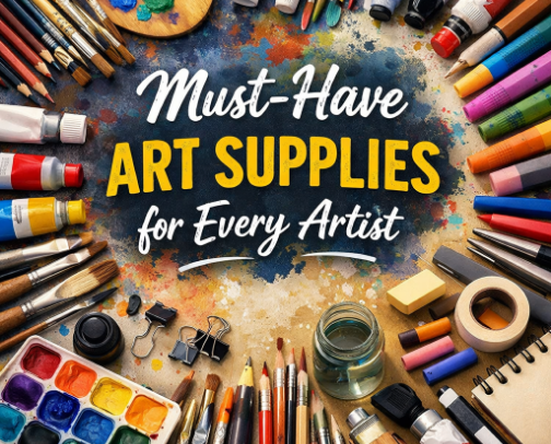 Must-have art supplies for every artist. cover photo collage