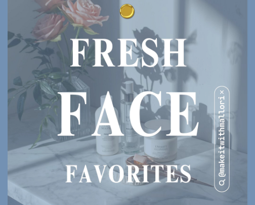 Fresh-Faced Favorites! cover photo collage