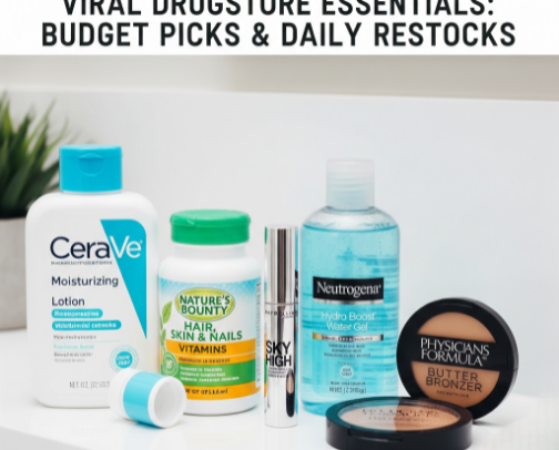 Viral Drugstore Essentials: Budget Picks & Daily Restocks cover photo collage