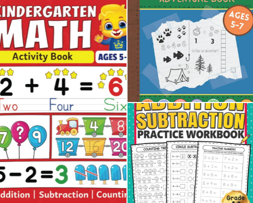 PDF Free - Kindergarten Math Activity Book: Addition, Subtraction, Learn to Count, Number Tracing, Money, Time, Word Problems & More | Kids Learning Activity ... Math Workbook for Kids Ages 5 to 7 Guide cover photo collage
