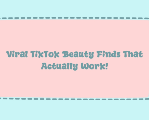 💄 Viral TikTok Beauty Finds That Actually Work cover photo collage