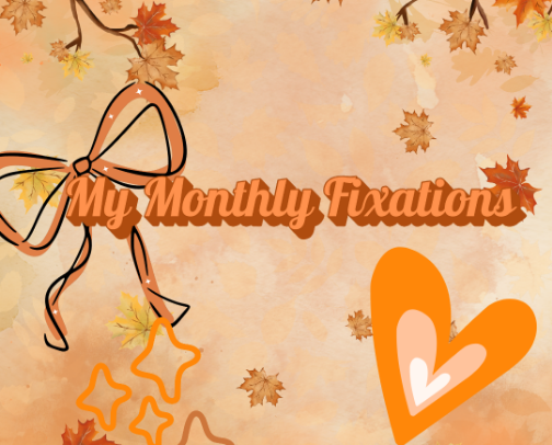 🌙 My Monthly Fixations 🌙 cover photo collage