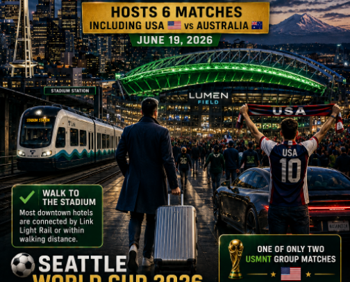 Seattle World Cup 2026 Luxury Guide: USMNT, Hotels, Transit & Match-Day Essentials cover photo collage