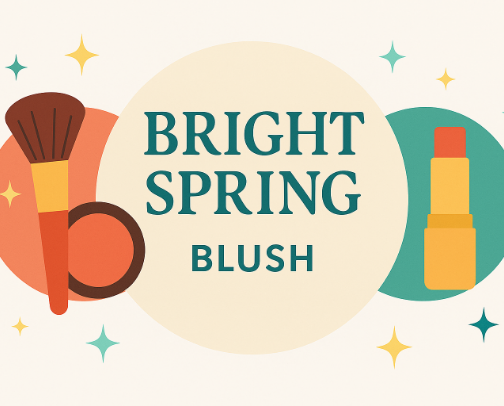 Bright Spring: Top Blush Products cover photo collage