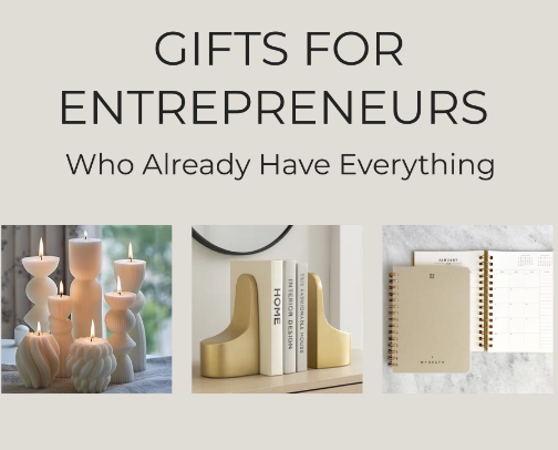 Gifts for Entrepreneurs Who Already Have Everything cover photo collage