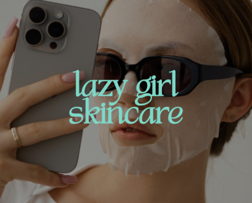 lazy girl skincare reccomendations cover photo collage