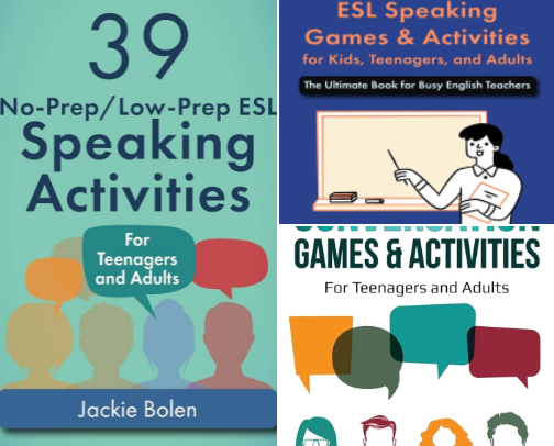 Free PDF - 39 No-Prep/Low-Prep ESL Speaking Activities: For Teenagers and Adults (Teaching ESL Conversation and Speaking) resources cover photo collage