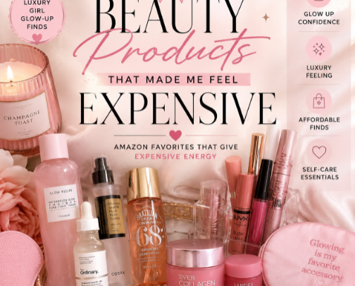Beauty Products That Made Me Feel Expensive ✨ cover photo collage