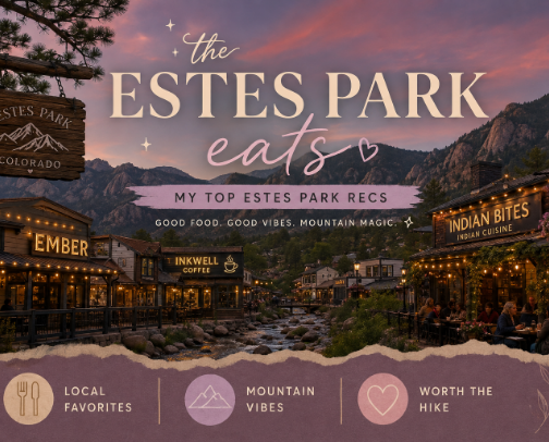 Estes Park Colorado eats: Food, Views & Vibes 🌲☕ cover photo collage