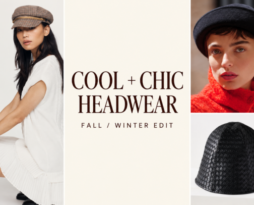 Cool + Chic Headwear Fall/Winter Edit cover photo collage
