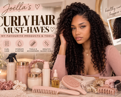 Joëlla's Curly Hair Must-Haves👩🏽‍🦱 cover photo collage