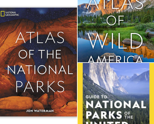 Save & Read - National Geographic Atlas of the National Parks Companion Reads for Park Lovers cover photo collage