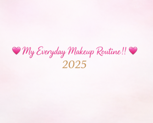 💖My everyday makeup routine!! 2025💖 cover photo collage
