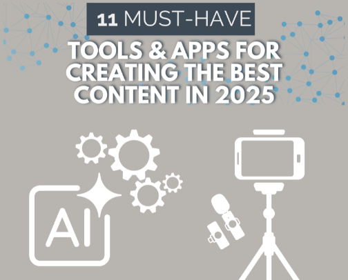 11 Must-Have Tools & AI Apps to Skyrocket Your Content in 2025 cover photo collage