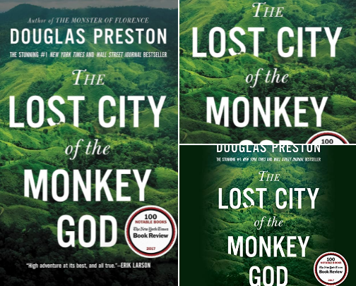 Exploring The Lost City of the Monkey God: A True Story cover photo collage