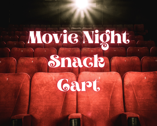 Movie Night Snack Cart cover photo collage
