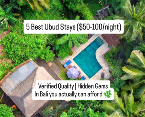 5 Affordable Luxury Stays in Ubud You Didn’t Know Existed 🤫 cover photo collage